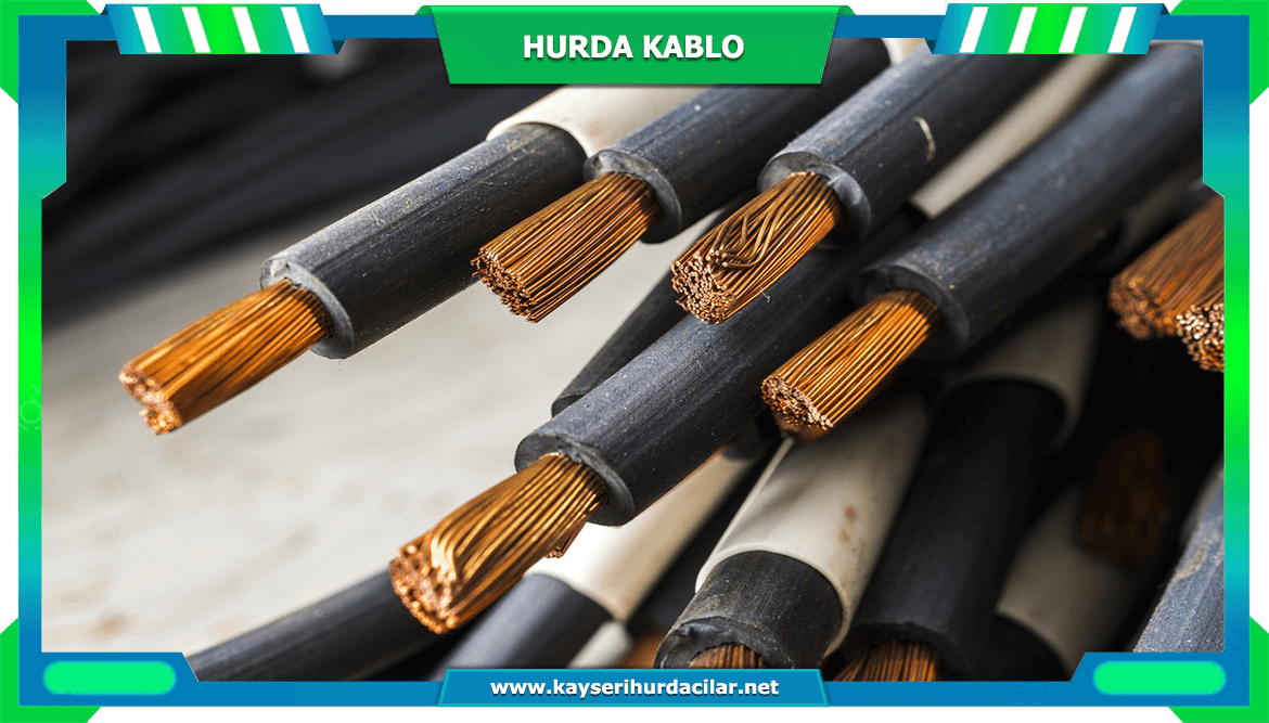 Kayseri Hurda Kablo Fiyatları